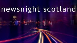 Newsnight Scotland