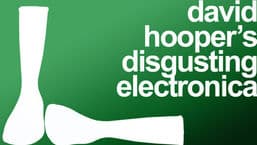 David Hooper's Disgusting Electronica