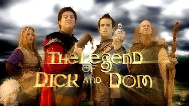 The Legend of Dick and Dom